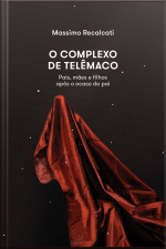 O Complexo De Telemaco
