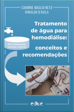 Tratamento De Água Para Hemodiálise: Conceitos E Recomendações