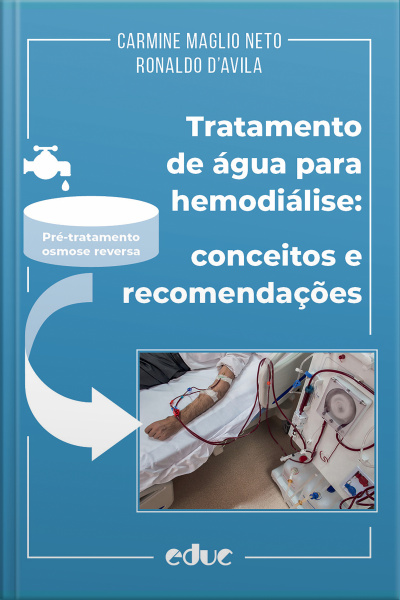 Tratamento De Água Para Hemodiálise: Conceitos E Recomendações