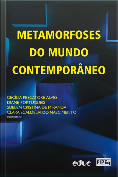 Metamorfoses Do Mundo Contemporâneo