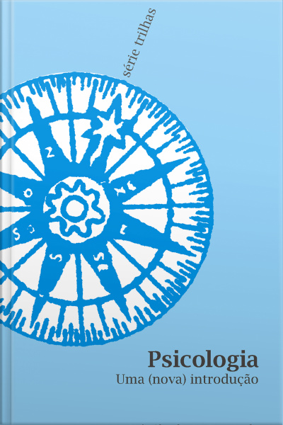 Psicologia: Uma (nova) Introdução
