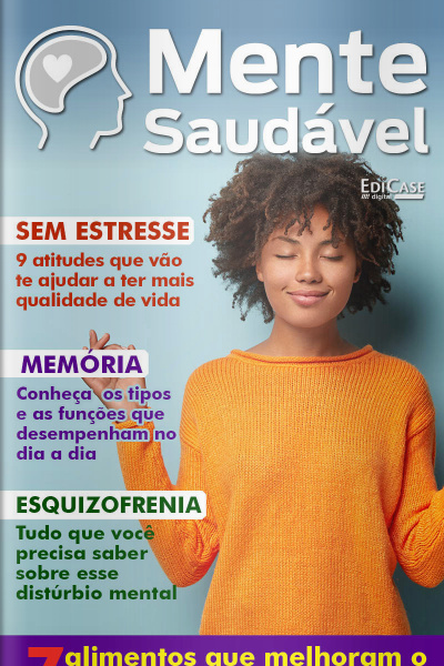 Mente Saudável Ed. 03 - 7 alimentos que melhoram o funcionamento cerebral