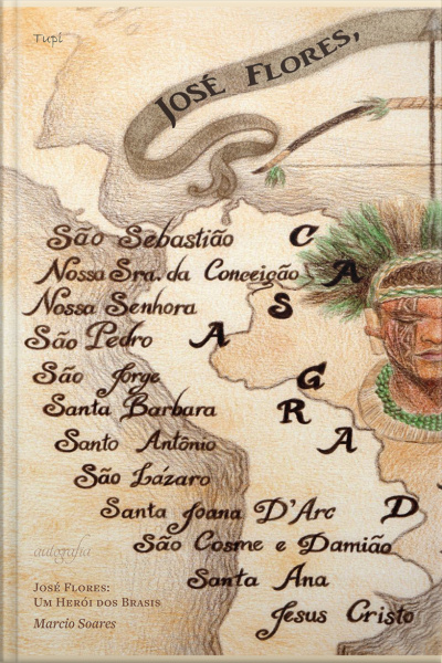 José Flores: um herói dos Brasis