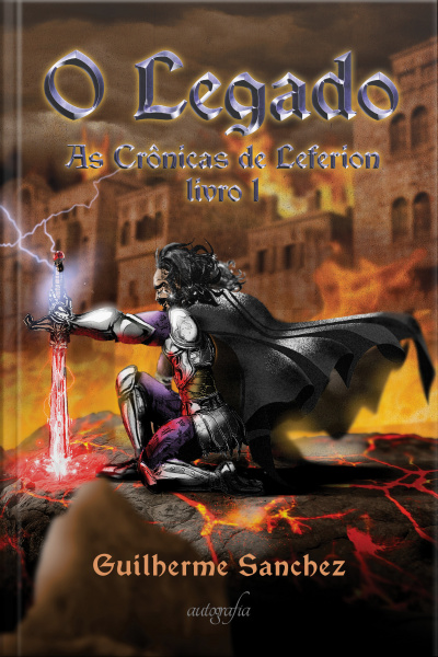 O legado: as crônicas de Leferion: livro 1