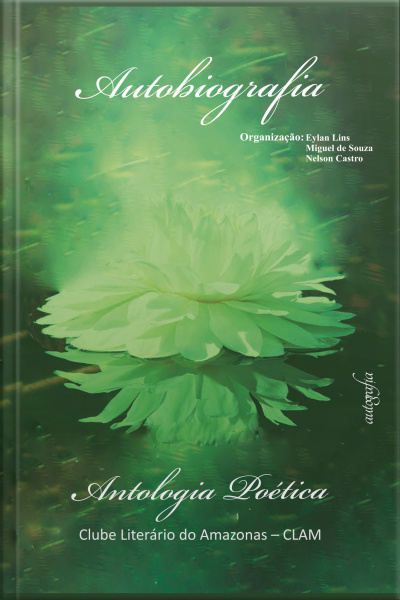 Autobiografia: antologia poética
