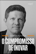 O compromisso de inovar