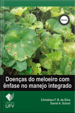 Doenças do meloeiro com ênfase no manejo integrado
