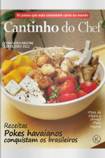 Cantinho do Chef Ed. 25 - Pokes havaianos conquistam os brasileiros