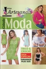 Ideias Criativas Artesanais Ed. 13 - Coleção Moda