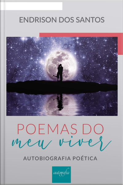 Poemas do meu viver: autobiografia poética