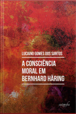 A Consciência Moral Em Bernhard Häring