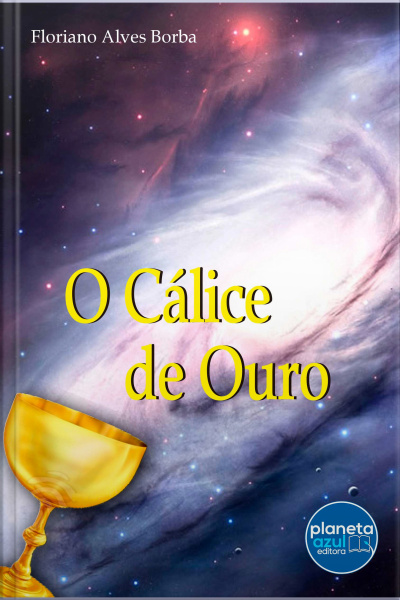 O Cálice de Ouro
