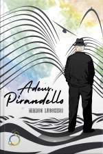 Adeus, Pirandello