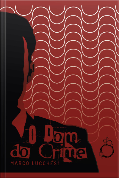 O Dom Do Crime