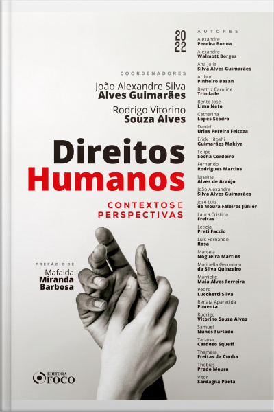 Direitos Humanos: Contextos E Perspectivas