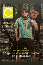 Revista Continente Multicultural #255: Fred Zero Quatro