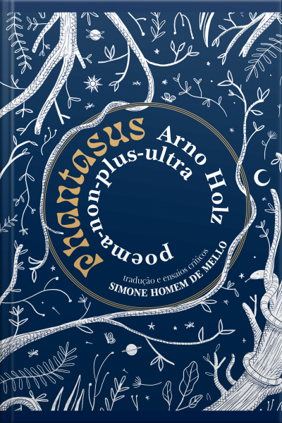 Phantasus: Poema-non-plus-ultra, De Arno Holz