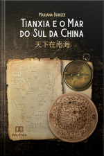 Tianxia E O Mar Do Sul Da China: 天下在南海