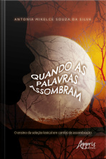 Quando As Palavras Assombram: O Ensino Da Seleção Lexical Em Contos De Assombração