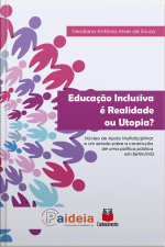 Educação Inclusiva É Realidade Ou Utopia?: Núcleo De Apoio Multidisciplinar E Um Estudo Sobre A Construção De Uma Política Pública Em Betim/mg
