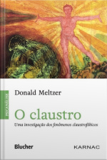 O Claustro: Uma Investigação Dos Fenômenos Claustrofóbicos