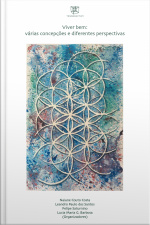 Viver Bem: Várias Concepções E Diferentes Perspectivas