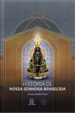 História De Nossa Senhora Aparecida