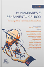 Humanidades E Pensamento Crítico: Processos Políticos, Econômicos, Sociais E Culturais: Volume 1