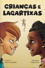 Crianças E Lagartixas