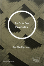 Orações Proibidas : De São Cipriano