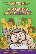 A Máquina Antibullying