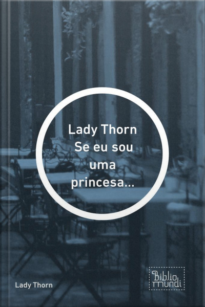 Se Eu Sou Uma Princesa...