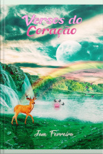 Versos Do Coração: Poemas E Poesias