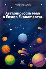 Astrobiologia Para O Ensino Fundamental