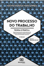 Novo Processo Do Trabalho: Teoria E Prática