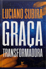Graça Transformadora