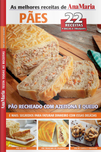 Ana Maria Receitas - Especial Pães 
