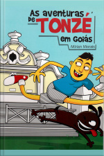 As Aventuras De Tonzé Em Goiás
