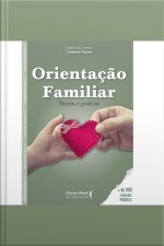 Orientação Familiar: Teoria E Prática