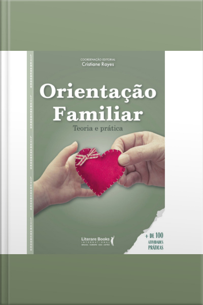 Orientação Familiar: Teoria E Prática