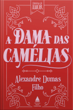A Dama Das Camélias