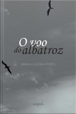 O voo do Albatroz / Dandelion