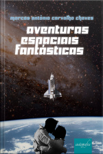 Aventuras espaciais fantásticas