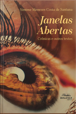 Janelas Abertas: Crônicas E Outros Textos