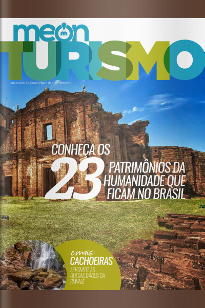 Meon Turismo Ed. 40 - Conheça os 23 patrimônios da humanidade que ficam no brasil