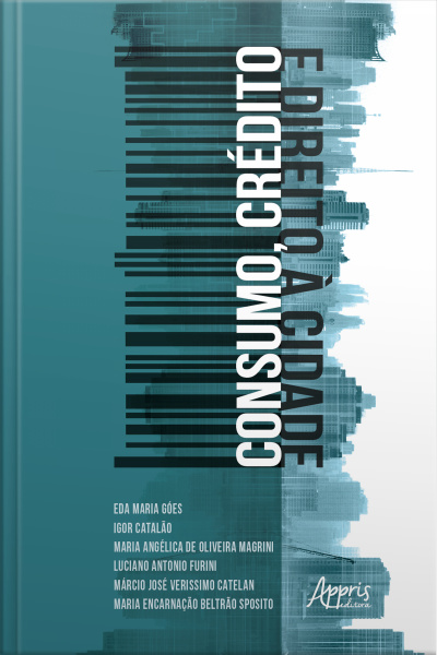 Consumo, Crédito E Direito À Cidade