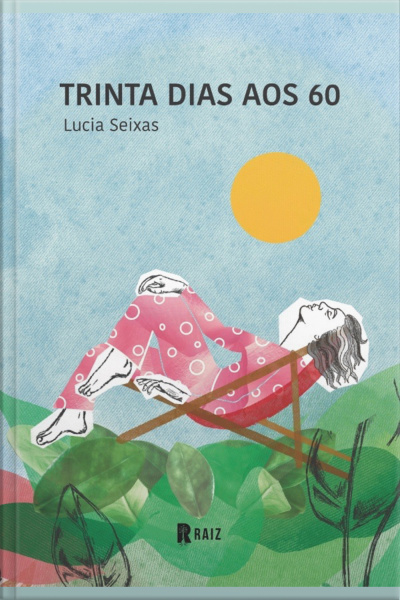 Trinta Dias Aos 60