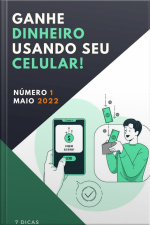 Ganhe Dinheiro Usando Seu Celular!