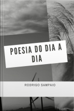 Poesia Do Dia A Dia