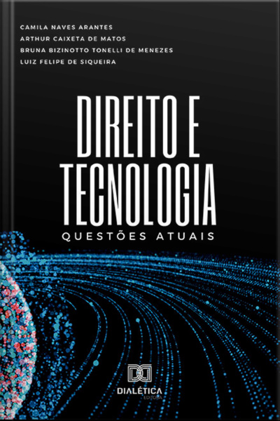 Direito E Tecnologia: Questões Atuais